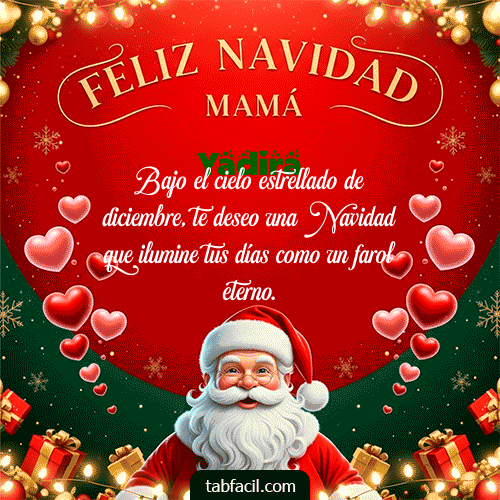 Feliz Navidad Mamá Feliz Navidad Yadira