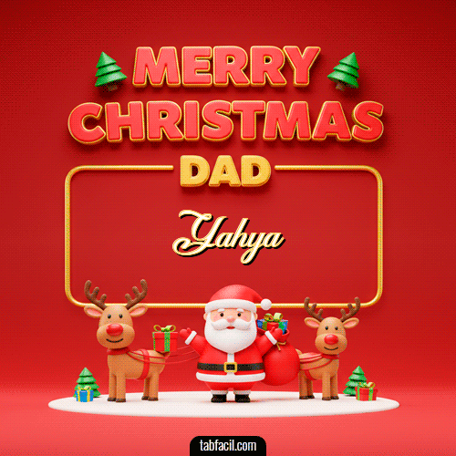 GIF Animado de Feliz Navidad para Yahya - Merry Christmas DAD