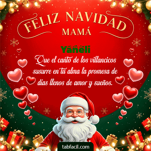 Feliz Navidad Mamá Feliz Navidad Yaneli