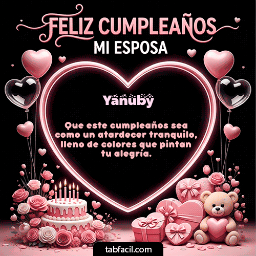 GIF Animado de Feliz Cumpleaños para Yanuby - Feliz Cumpleaños Mi Esposa