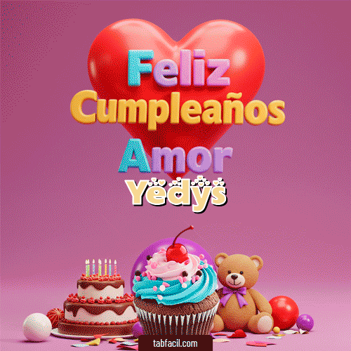 Gif 💞 Feliz Cumpleaños Amor Yedys