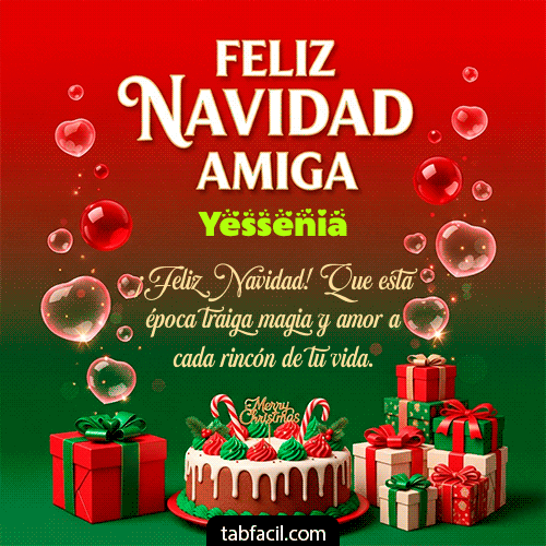 Feliz Navidad Amiga Feliz Navidad Yessenia