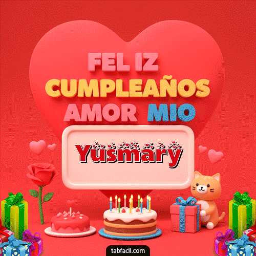 GIF de Yusmary - 💖 Feliz Cumpleaños Amor Mio