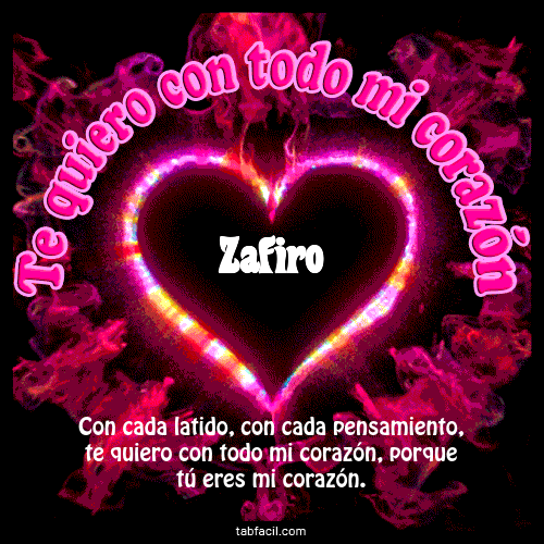 Te quiero con todo mi corazón Zafiro