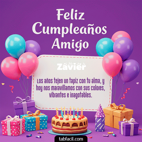 Gif 🥂 Feliz Cumpleaños Amigo Zavier