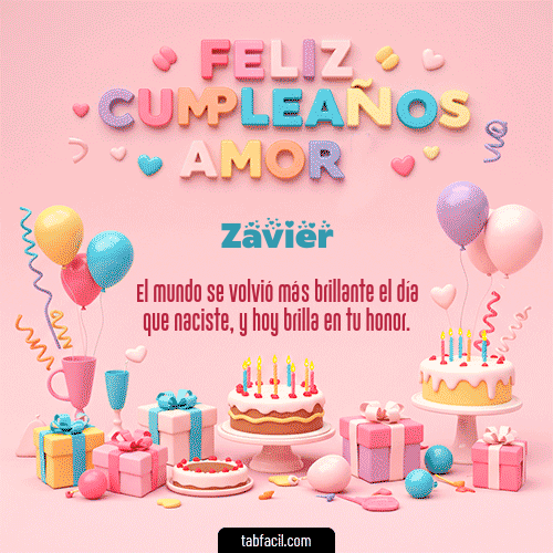 Gif 💞 Feliz Cumpleaños Amor Zavier