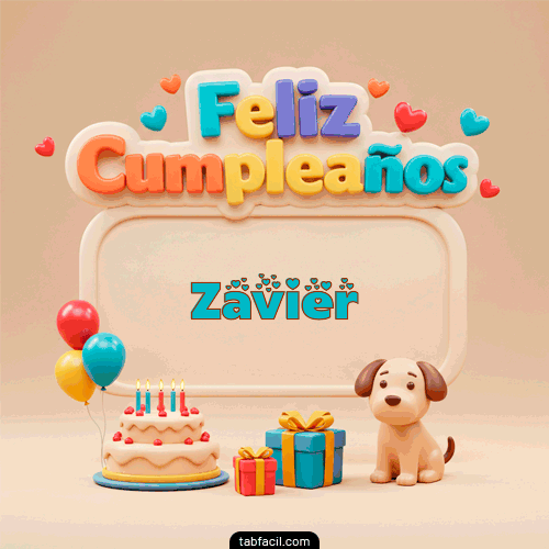 Gif 🎂 Feliz Cumpleaños Zavier