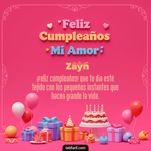 Gif 💖 Feliz Cumpleaños Amor Mio Zayn