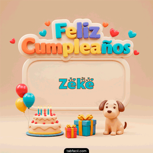 GIF de Zeke - 🎂 Feliz Cumpleaños