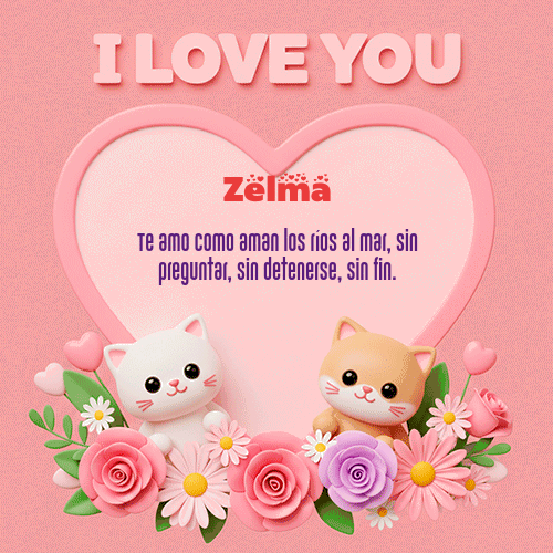Feliz Dia Amor Zelma GIF