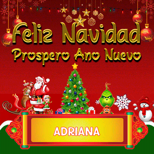 Feliz Navidad y Próspero Año Nuevo Adriana