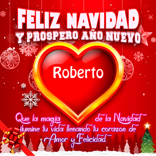 Feliz Navidad Próspero Año Nuevo Roberto