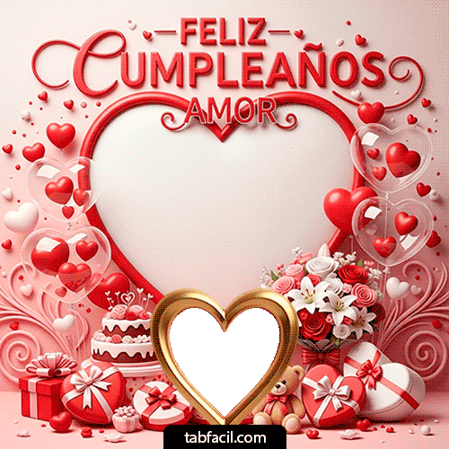 Generar marco foto Feliz Cumpleaños Amor
