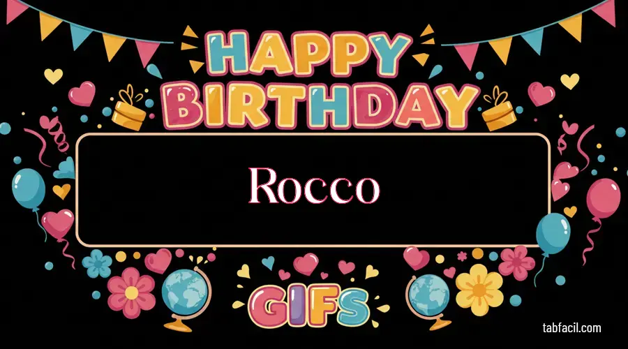 Feliz Cumpleaños Rocco